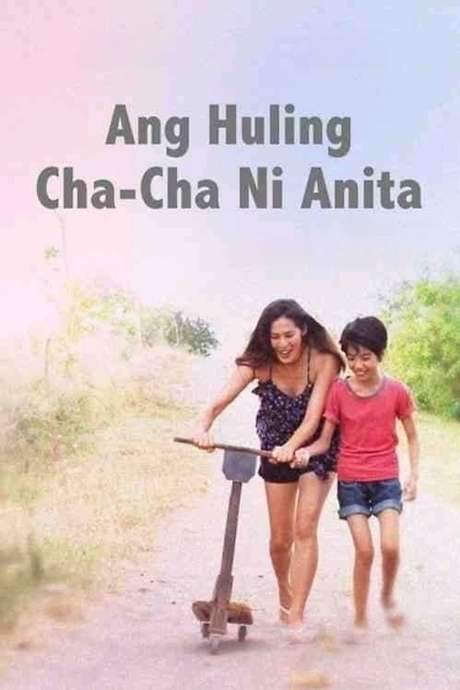 Ang Huling Cha-Cha ni Anita